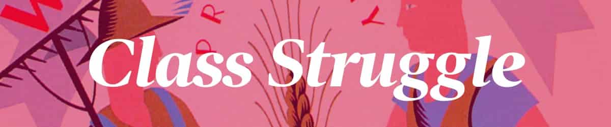Une bannière contenant les mots "Lutte des classes"
